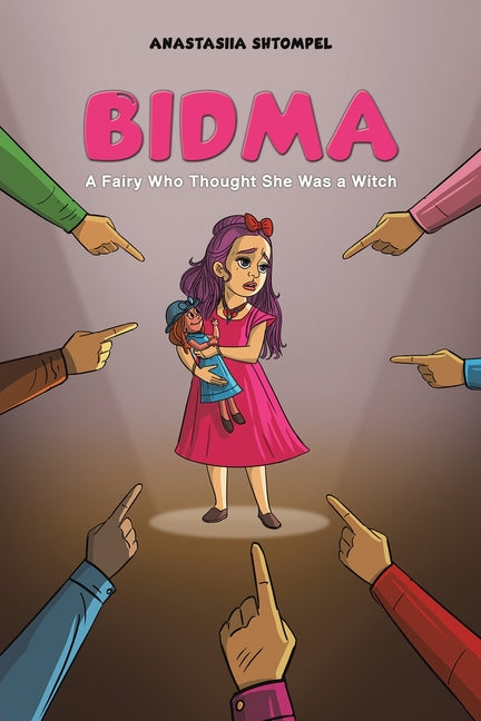 Bidma: A Fairy Who Thought She Was a Witch - Paperback by Books by splitShops