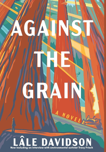 Against the Grain - 2nd Edition - Hardcover by Books by splitShops