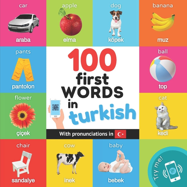 100 first words in turkish: Bilingual picture book for kids: english / turkish with pronunciations - Paperback by Books by splitShops