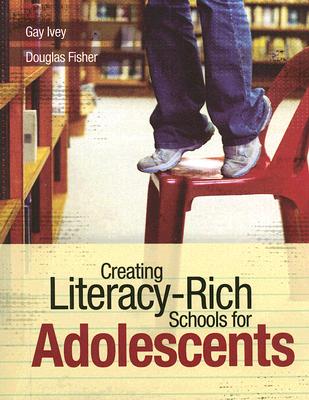 Creating Literacy-Rich Schools for Adolescents - Paperback by Books by splitShops