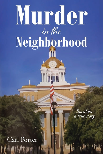 Murder in the Neighborhood: Based on a true story - Paperback by Books by splitShops