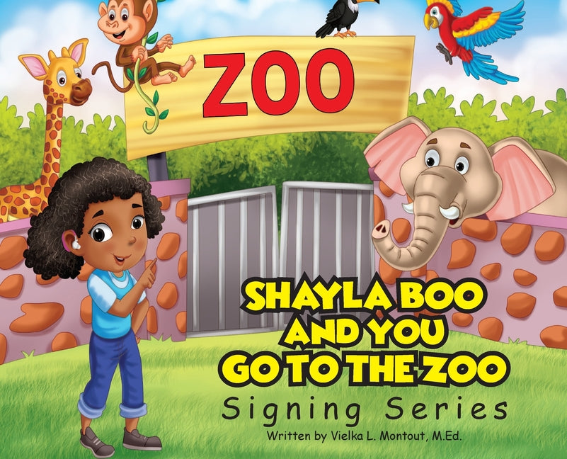 Shayla Boo and You Go To The Zoo - Hardcover by Books by splitShops