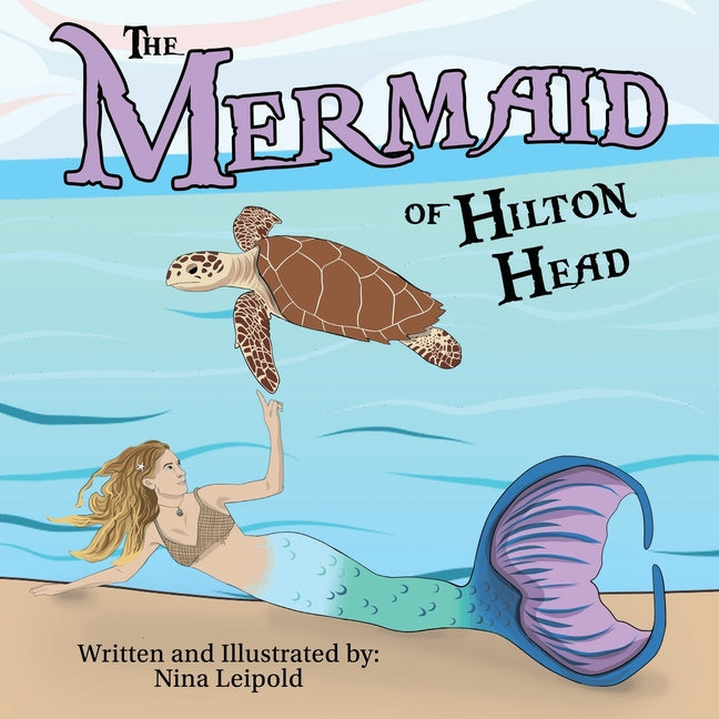 The Mermaid of Hilton Head - Paperback by Books by splitShops