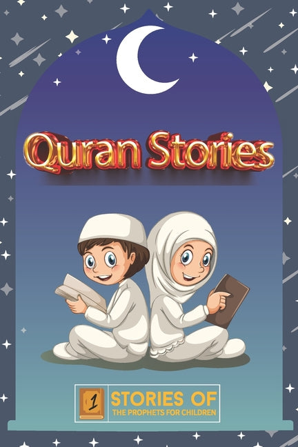 Quran Stories: Stories of the Prophets for Children - Paperback by Books by splitShops