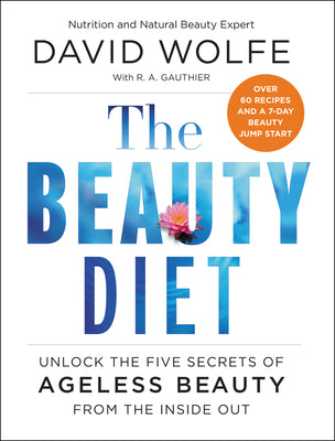 The Beauty Diet: Unlock the Five Secrets of Ageless Beauty from the Inside Out - Paperback by Books by splitShops