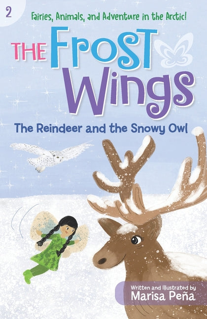 The Frost Wings: The Reindeer and the Snowy Owl - Paperback by Books by splitShops