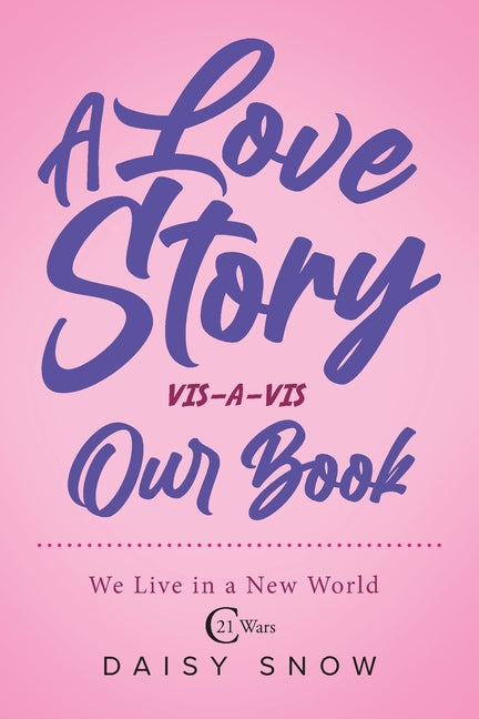 A love story VIS-A-VIS Our Book - Paperback by Books by splitShops