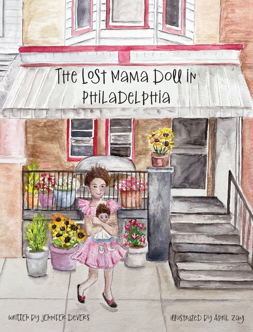 The Lost Momma Doll in Phildelphia - Hardcover by Books by splitShops