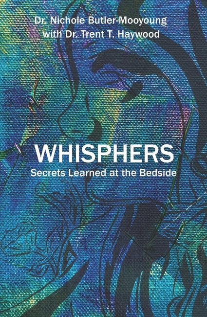 Whisphers: Secrets Learned at the Bedside - Paperback by Books by splitShops