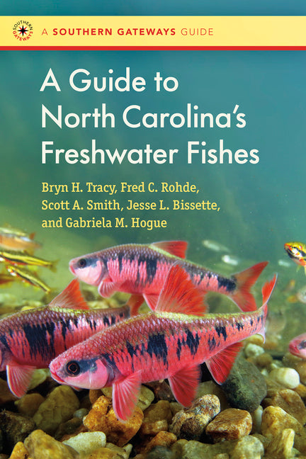 A Guide to North Carolina's Freshwater Fishes - Paperback by Books by splitShops