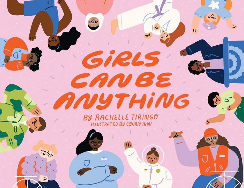 Girls Can Be Anything - Paperback by Books by splitShops