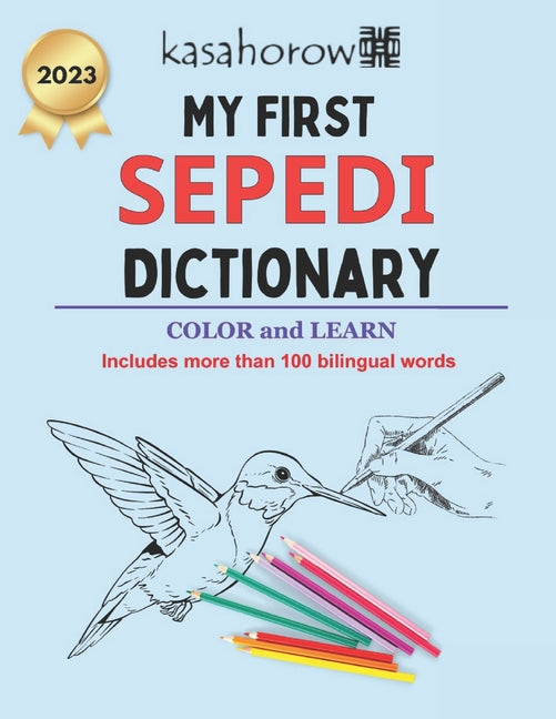 My First Sepedi Dictionary: Colour and Learn Sepedi - Paperback by Books by splitShops