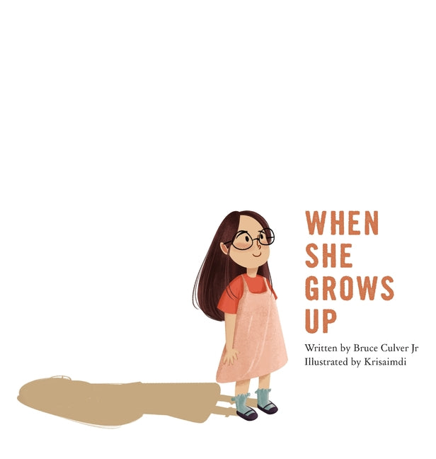 When She Grows Up: An inspirational Christian picture book for girls - Hardcover by Books by splitShops