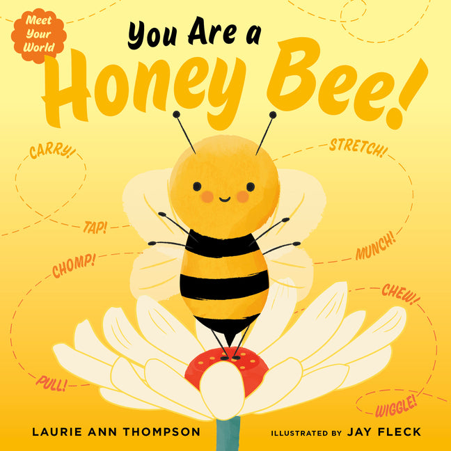 You Are a Honey Bee! - Board Book by Books by splitShops