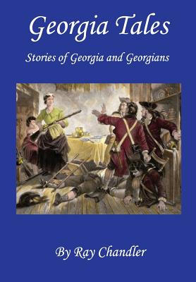 Georgia Tales: Stories of Georgia and Georgians - Paperback by Books by splitShops