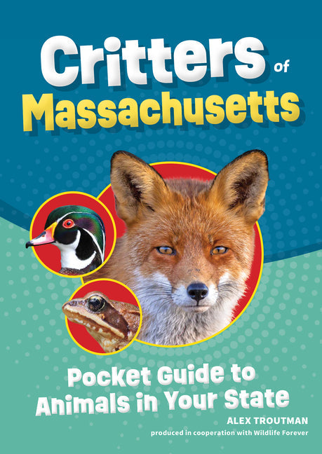 Critters of Massachusetts: Pocket Guide to Animals in Your State - Paperback by Books by splitShops