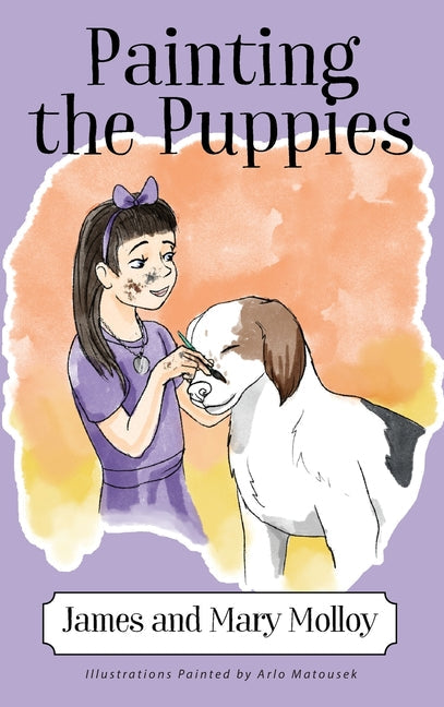 Painting the Puppies - Hardcover by Books by splitShops