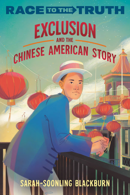 Exclusion and the Chinese American Story - Library Binding by Books by splitShops