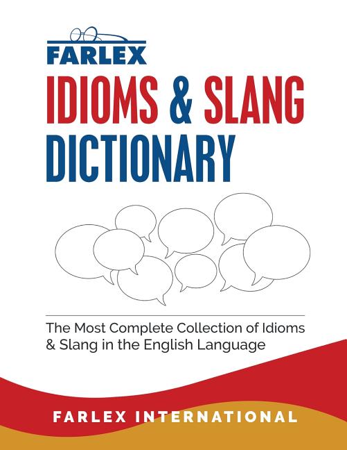 The Farlex Idioms and Slang Dictionary - Paperback by Books by splitShops