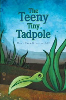 The Teeny Tiny Tadpole: Kids literature - Paperback by Books by splitShops