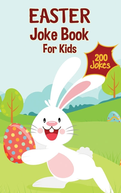 Easter Basket Stuffers: Easter Joke Book Containing Over 200 Hilarious Jokes For Boys, Girls, Teens and The Whole Family This Easter - Paperback by Books by splitShops