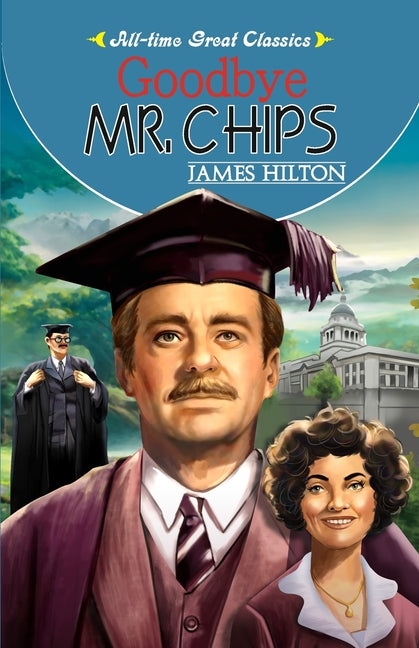 Goodbye Mr. Chips - Paperback by Books by splitShops