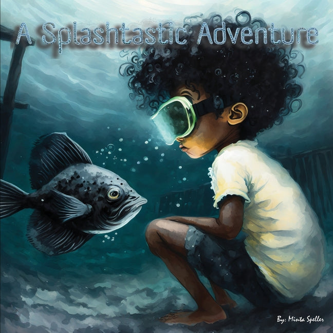 A Splashtastic Adventure - Paperback by Books by splitShops