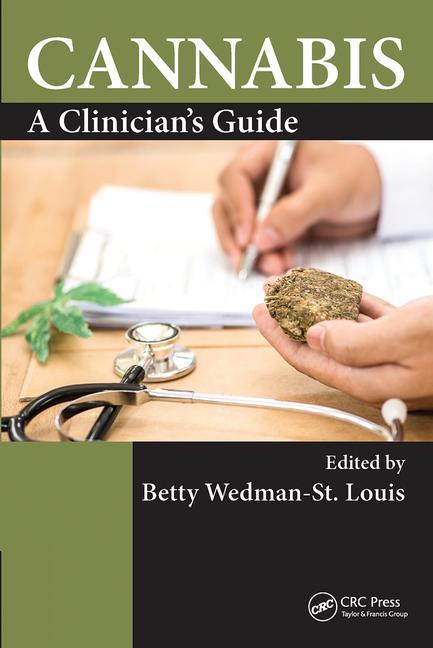 Cannabis: A Clinician's Guide - Paperback by Books by splitShops