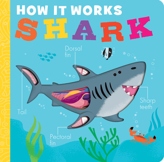 How It Works: Shark - Board Book by Books by splitShops