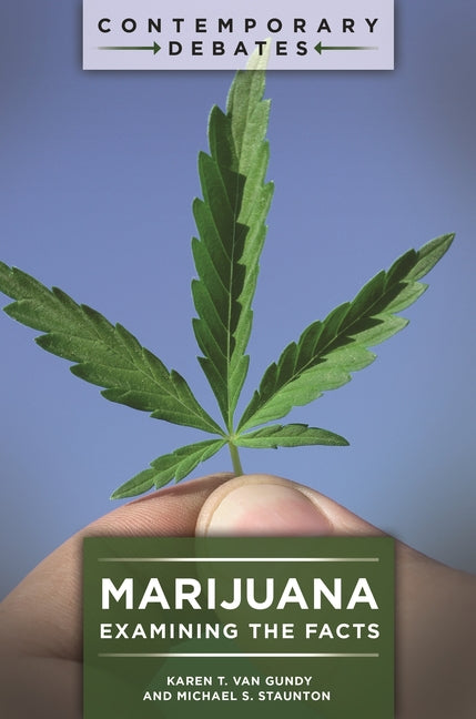 Marijuana: Examining the Facts - Paperback by Books by splitShops