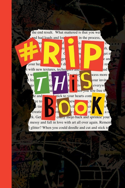 Rip This Book: Create and destroy activity book with prompts to draw, doodle, paint, stick, smudge, collage and inspire creativity. - Paperback by Books by splitShops