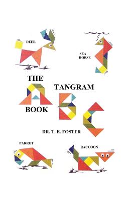 The Tangram ABC Book - Paperback by Books by splitShops