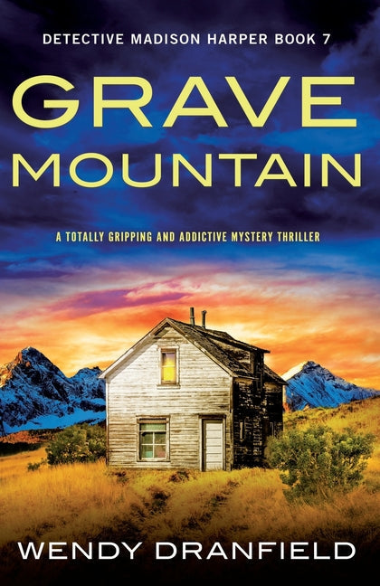 Grave Mountain: A totally gripping and addictive mystery thriller - Paperback by Books by splitShops