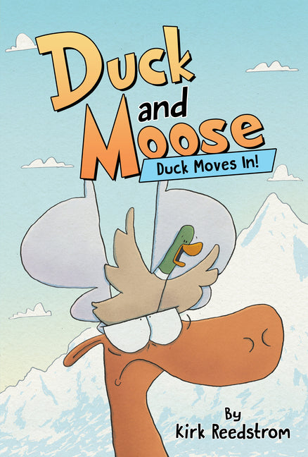 Duck and Moose: Duck Moves In! - Hardcover by Books by splitShops