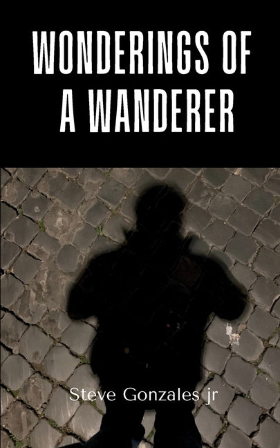 Wonderings of a Wanderer - Paperback by Books by splitShops