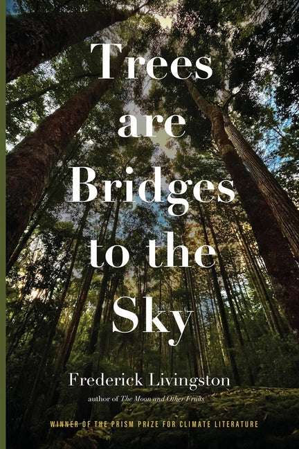 Trees are Bridges to the Sky: Poems - Paperback by Books by splitShops