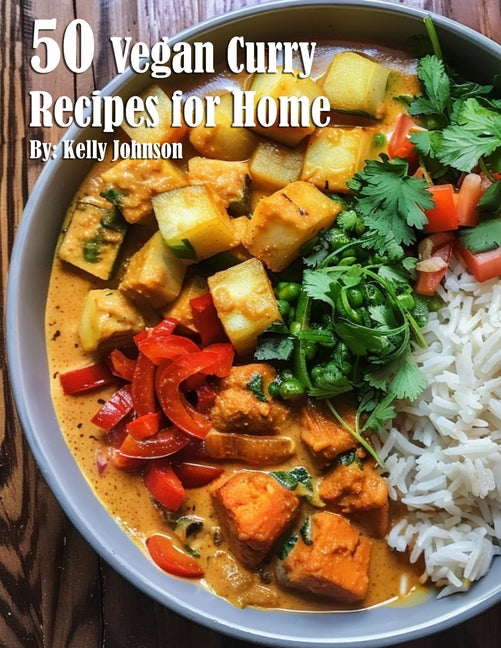 50 Vegan Curry Recipes for Home - Paperback by Books by splitShops