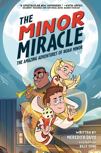 The Minor Miracle: The Amazing Adventures of Noah Minor - Hardcover by Books by splitShops