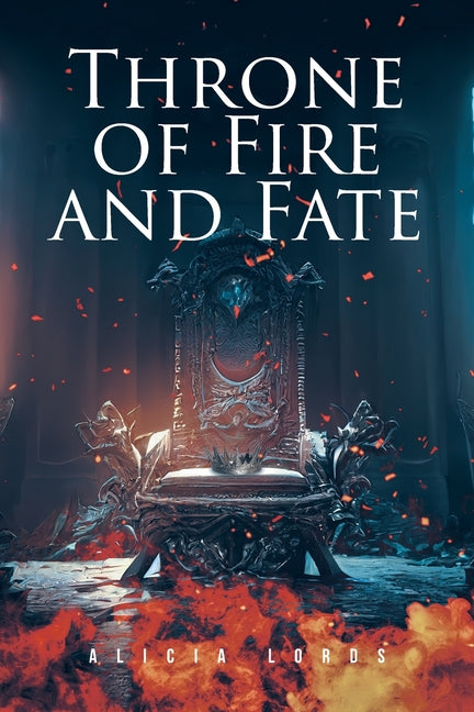 Throne of Fire and Fate - Paperback by Books by splitShops