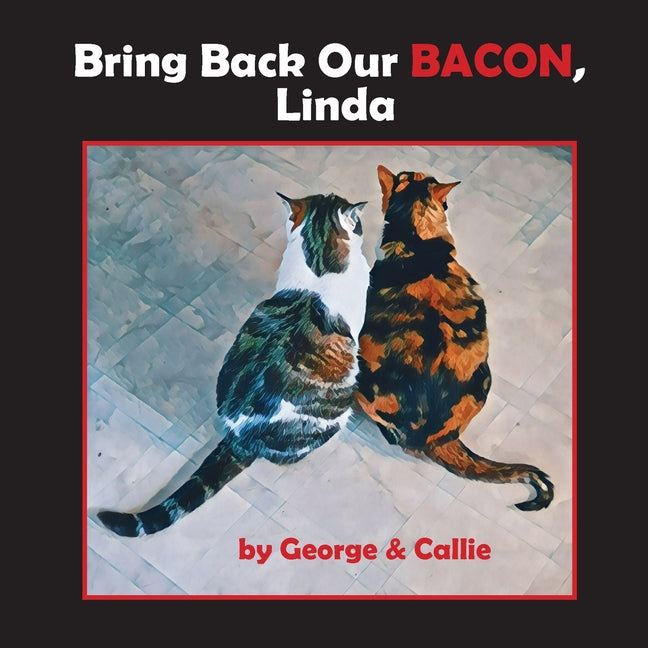 Bring Back Our Bacon, Linda - Paperback by Books by splitShops