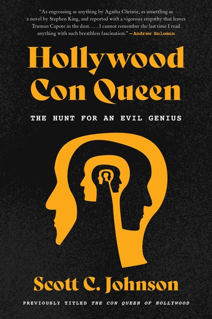 Hollywood Con Queen: The Hunt for an Evil Genius - Paperback by Books by splitShops