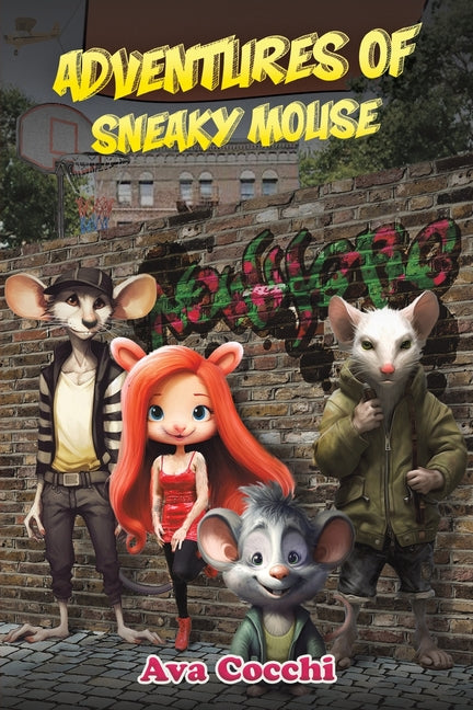 Adventures of Sneaky Mouse - Paperback by Books by splitShops