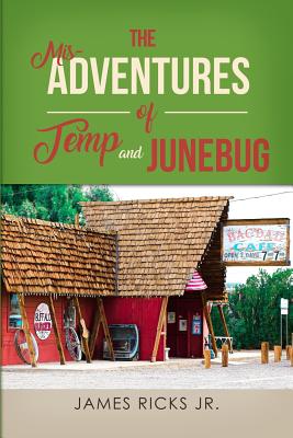 The Mis-Adventures of Temp and Junebug - Paperback by Books by splitShops