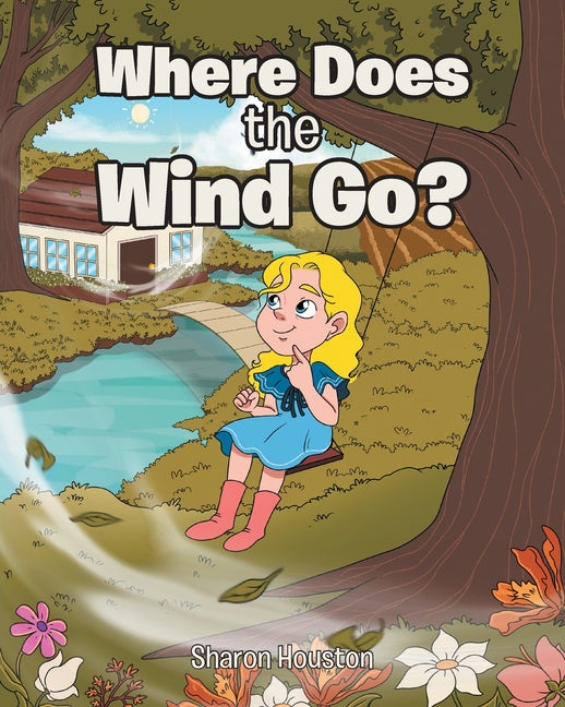 Where Does the Wind Go? - Paperback by Books by splitShops