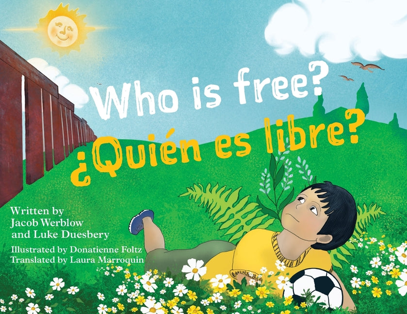 Who Is Free? (¿Quién es Libre?) - Paperback by Books by splitShops