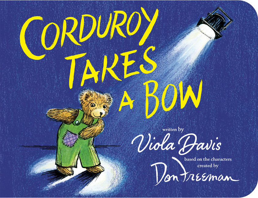 Corduroy Takes a Bow - Board Book by Books by splitShops