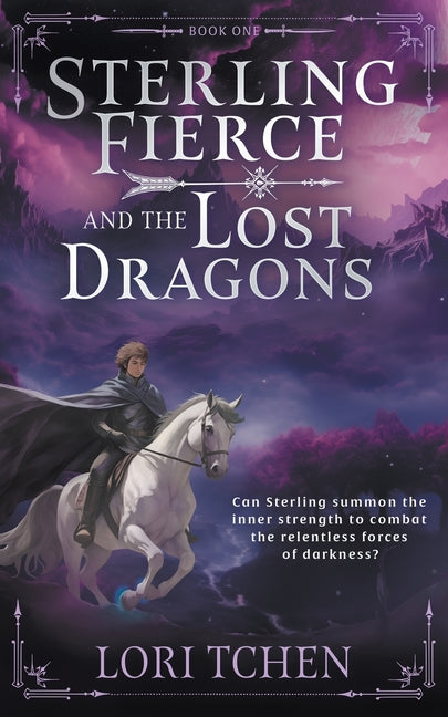 Sterling Fierce and the Lost Dragons: A YA Coming-of-Age Fantasy Series - Paperback by Books by splitShops