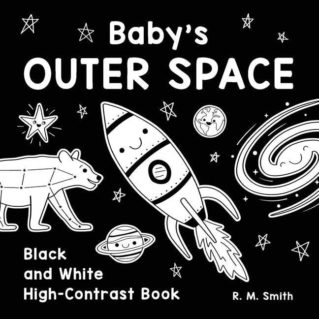 Baby's Outer Space: Black and White High-Contrast Book - Paperback by Books by splitShops