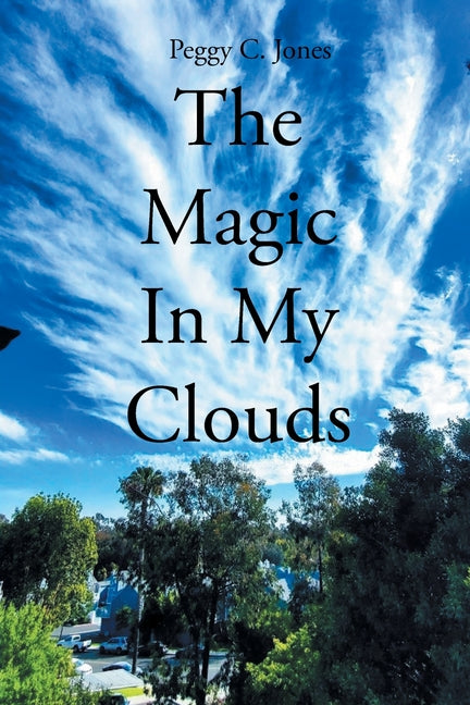 The Magic In My Clouds - Paperback by Books by splitShops