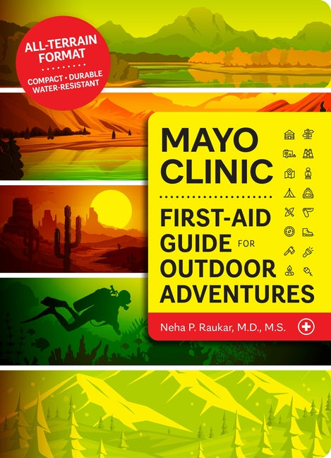 Mayo Clinic First-Aid Guide for Outdoor Adventures - Paperback by Books by splitShops